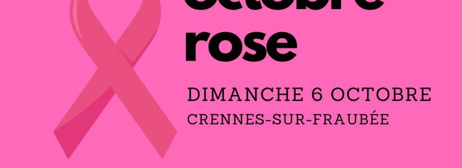 OCTOBRE ROSE - Randonnees a Crennes-sur-Fraubee