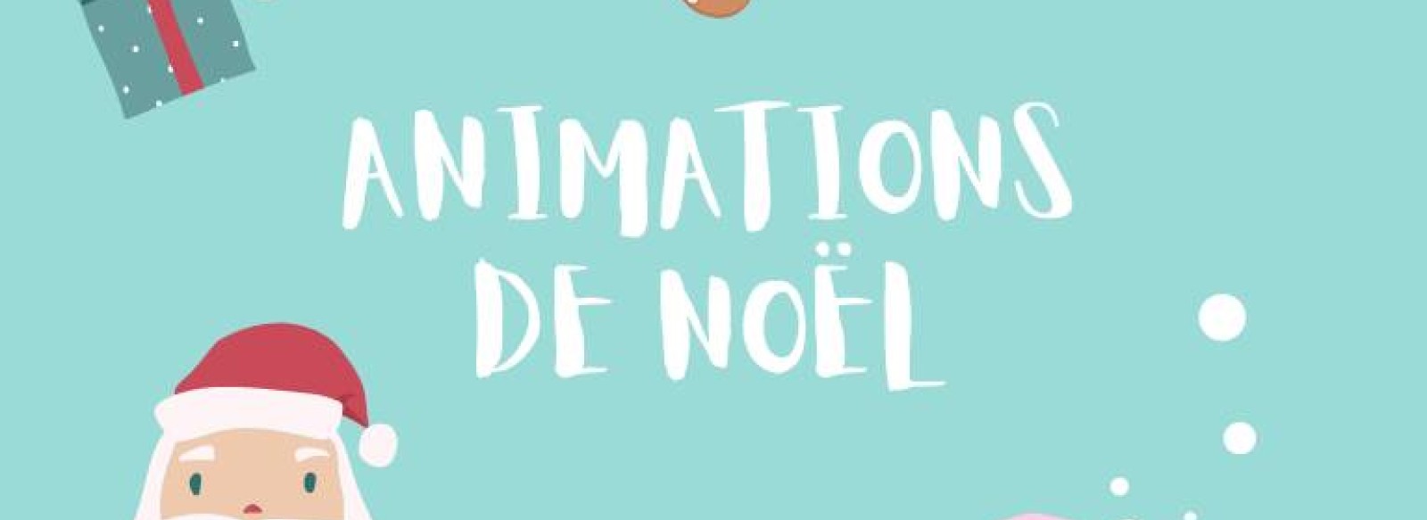 Animations de Noel Pouzauges