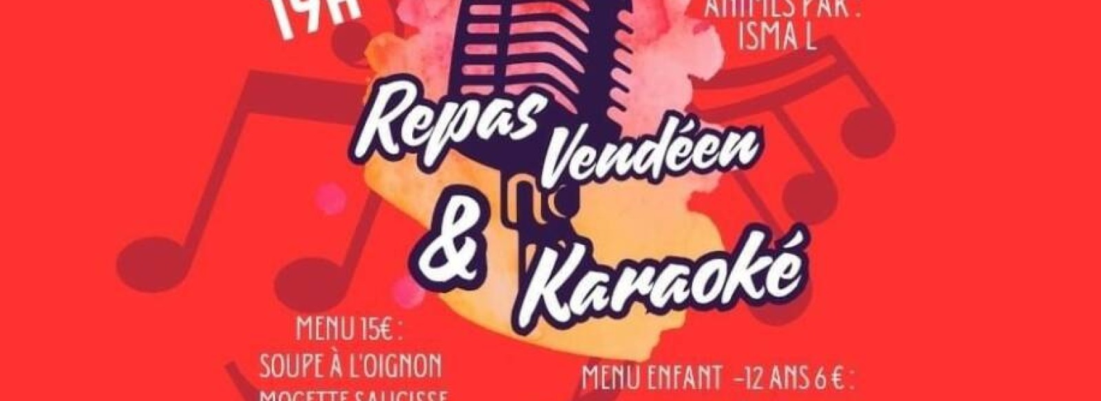 REPAS VENDEEN ET KARAOKE